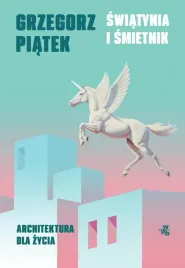 swiatynia-i-smietnik-architektura-dla-zycia