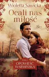 ocali-nas-milosc-wioletta-sawicka