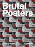 brutal-posters-20-brutalist-pull-out-posters
