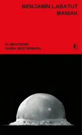 maniak-benjamn-labatut