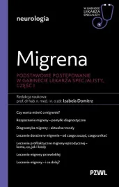 migrena-podstawowe-postepowanie-izabela-domitrz
