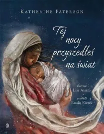 tej-nocy-przyszedles-na-swiat