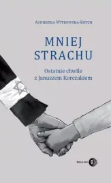 mniej-strachu-ostatnie-chwile-z-korczakiem