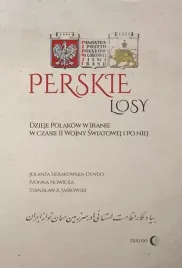 perskie-losy-dzieje-polakow-w-iranie-w-czasie