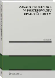 zasady-procesowe-w-postepowaniu-upadlosciowym