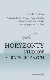 horyzonty-studiow-strategicznych-praca-zbiorowa