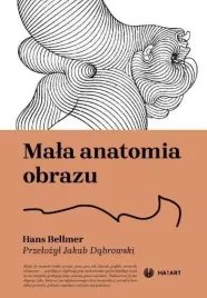 mala-anatomia-obrazu-hans-bellmer
