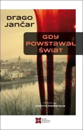 gdy-powstawal-swiat-drago-jancar