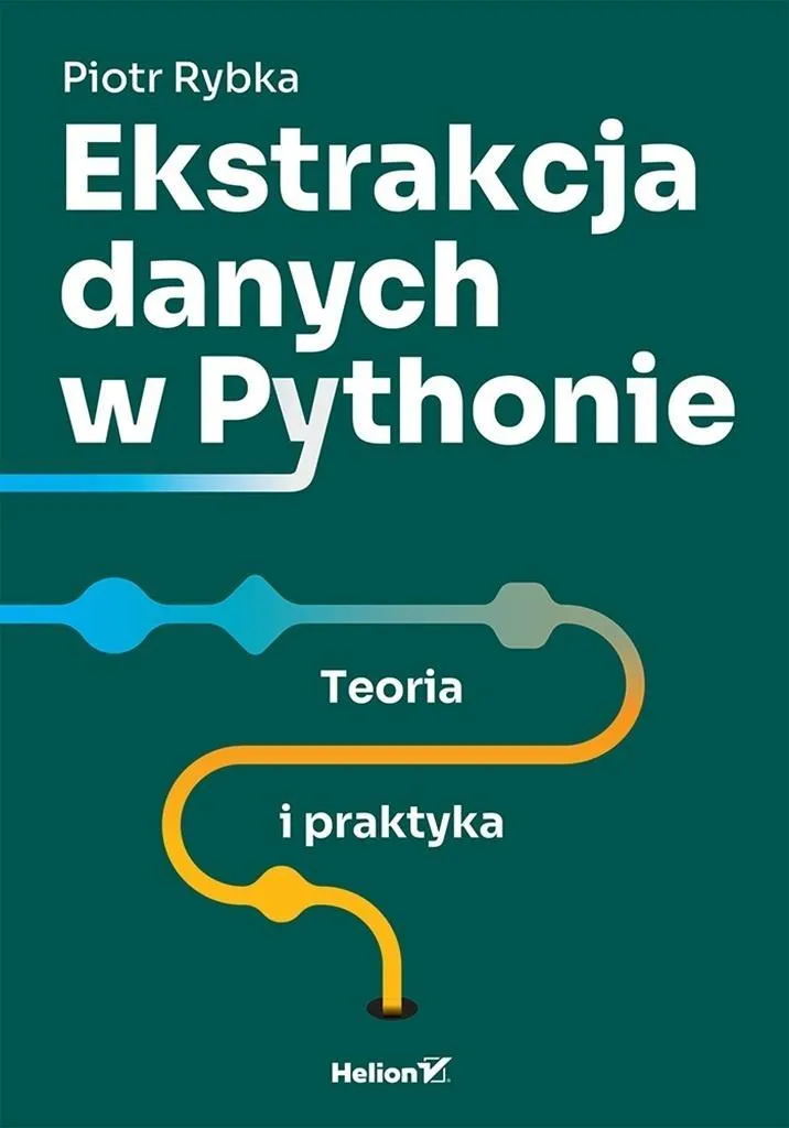 ekstrakcja-danych-w-pythonie-teoria-i-praktyka