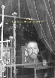 notes-paryz-surrealistyczny-agnieszka-taborska