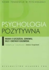 psychologia-pozytywna-janusz-czapinski
