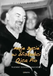 moje-zycie-w-bliskosci-ojca-pio-tajemny-dziennik