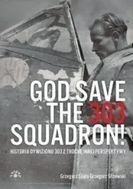 god-save-the-303-squadron