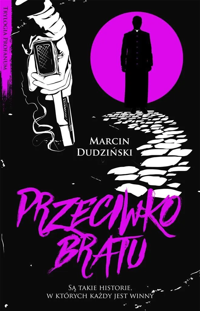 przeciwko-bratu-marcin-dudzinski