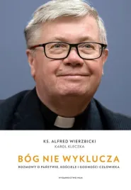 bog-nie-wyklucza-karol-kleczka-alfred-wierzbicki