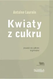 kwiaty-z-cukru-collection-nouvelle-antoin-laurain