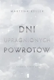 dni-upragnionych-powrotow-martyna-keller