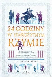 24-godziny-w-starozytnym-rzymie-philip-matyszak