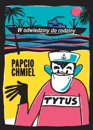 w-odwiedziny-do-rodziny-papcio-chmiel