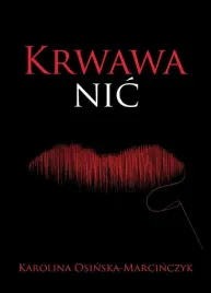 krwawa-nic-karolina-osinska-marcinczyk