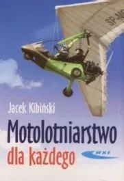 motolotniarstwo-dla-kazdego-wkl-jacek-kibinski