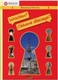 wroclaw-ciekawe-dlaczego-arkadiusz-forster