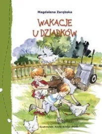 wakacje-u-dziadkow-magdalena-zarebska