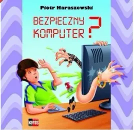 bezpieczny-komputer-piotr-haraszewski