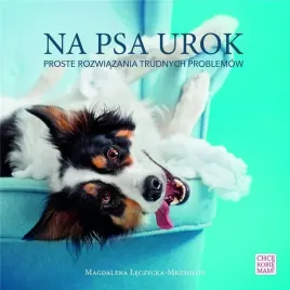 na-psa-urok-proste-rozwiazania-trudnych-problemow