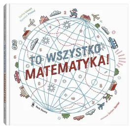 to-wszystko-matematyka-praca-zbiorowa