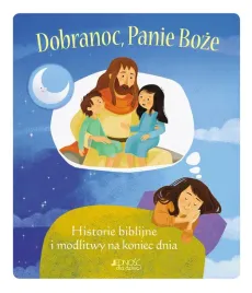 dobranoc-panie-boze-historie-biblijne-i-modlitwy