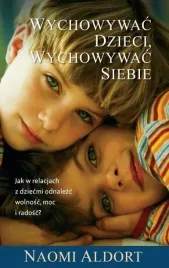 wychowywac-dzieci-wychowywac-siebie-naoim-aldort