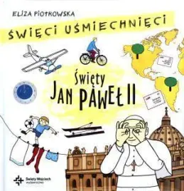 swieci-usmiechnieci-swiety-jan-pawel-ii