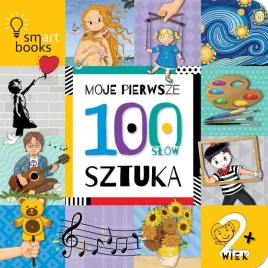 moje-pierwsze-100-slow-sztuka-2-praca-zbiorowa