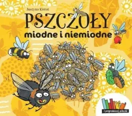 pszczoly-miodne-i-niemiodne-justyna-kierat