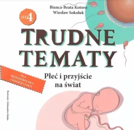 trudne-tematy-cz-4-plec-i-przyjscie-na-swiat