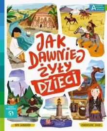 akademia-madrego-dziecka-jak-dawniej-zyly-dzieci