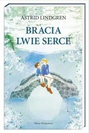 bracia-lwie-serce-astrid-lindgren