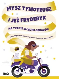 mysz-tymoteusz-i-jez-fryderyk