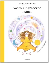 nasza-niegrzeczna-mama-justyna-bednarek