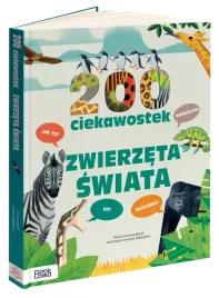 200-ciekawostek-zwierzeta-swiata-cristina-banfi