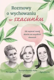 rozmowy-o-wychowaniu-w-szacunku
