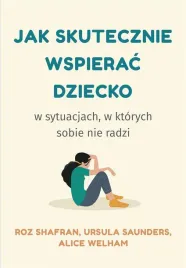 jak-skutecznie-wspierac-dziecko-w-sytuacjach