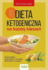 dieta-ketogeniczna-na-kazda-kieszen-wes-shoemaker