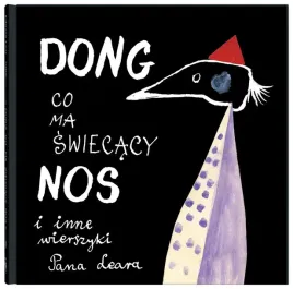 dong-co-ma-swiecacy-nos-i-inne-wierszyki-pana