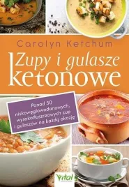 zupy-i-gulasze-ketonowe-carolyn-ketchum
