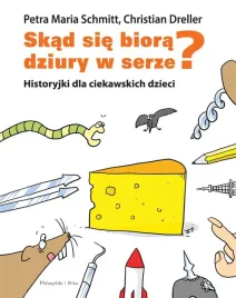 skad-sie-biora-dziury-w-serze