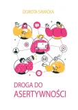 droga-do-asertywnosci-dorota-sawicka