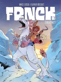 frnck-t-7-zakladnicy-olivier-bocquet-brice-cossu