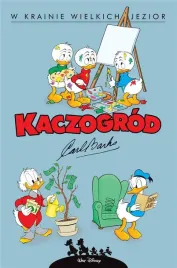 kaczogrod-carl-barks-w-krainie-wielkich-jezior